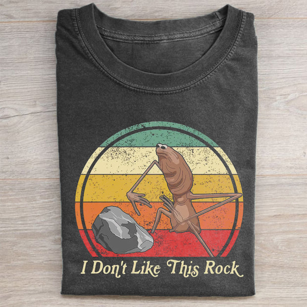 I Don't Like This Rock T-shirt