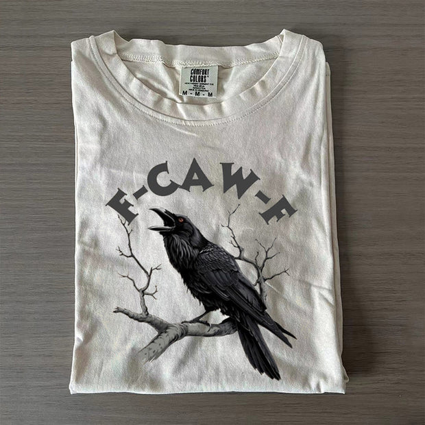 F-Caw-F Funny Crow T-shirt