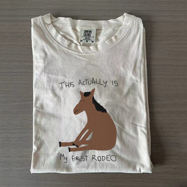 this is my first rodeo T-shirt