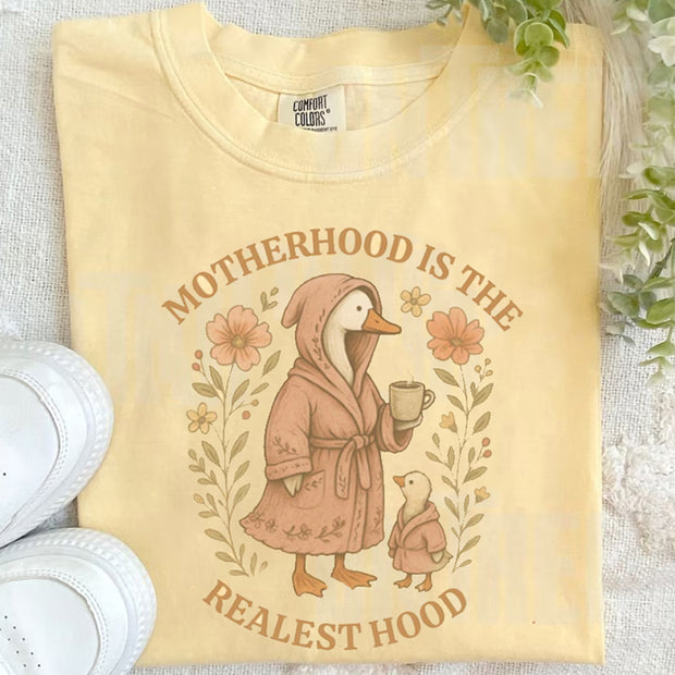 Motherhood is the Realest Hood T-shirt