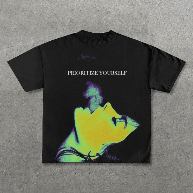 Prioritize Yourself Print Short Sleeve T-Shirt