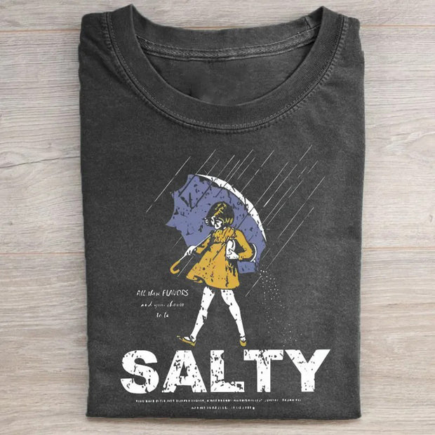 Don't Be Salty T-shirt
