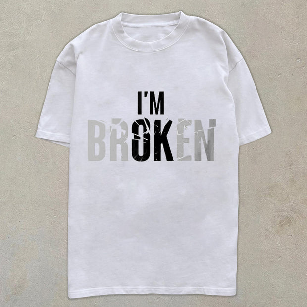 Stylish I'M BROKEN Letter Print Loose T-Shirt