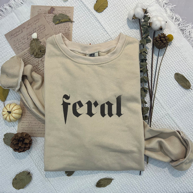 Feral T-shirt/Sweatshirt