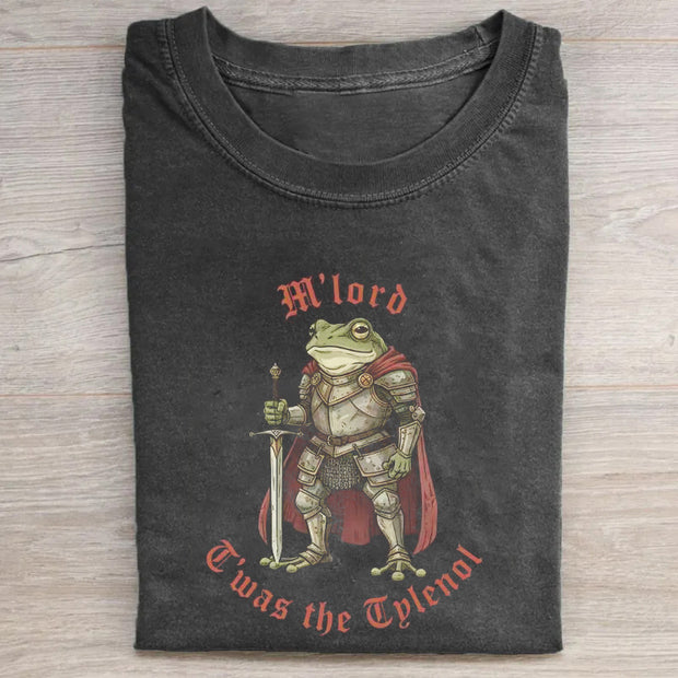 Twas the Tylenol M'lord T-shirt