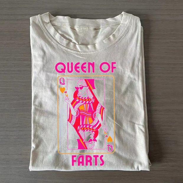 Queen of Farts  T-Shirt