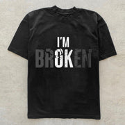 Stylish I'M BROKEN Letter Print Loose T-Shirt