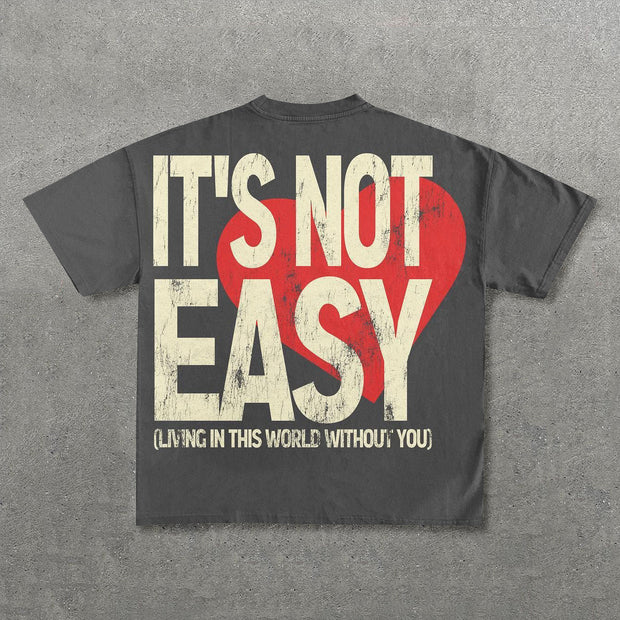 It's Not Easy Print Short Sleeve T-Shirt