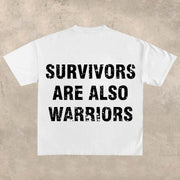 Survivors are also warriors T-shirt