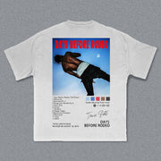 Days Before Rodeo Print Short Sleeve T-shirt