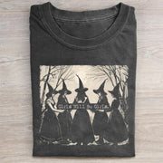 Girls Will Be Girls Witch T-shirt