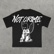 Not Crime Print Short Sleeve T-Shirt
