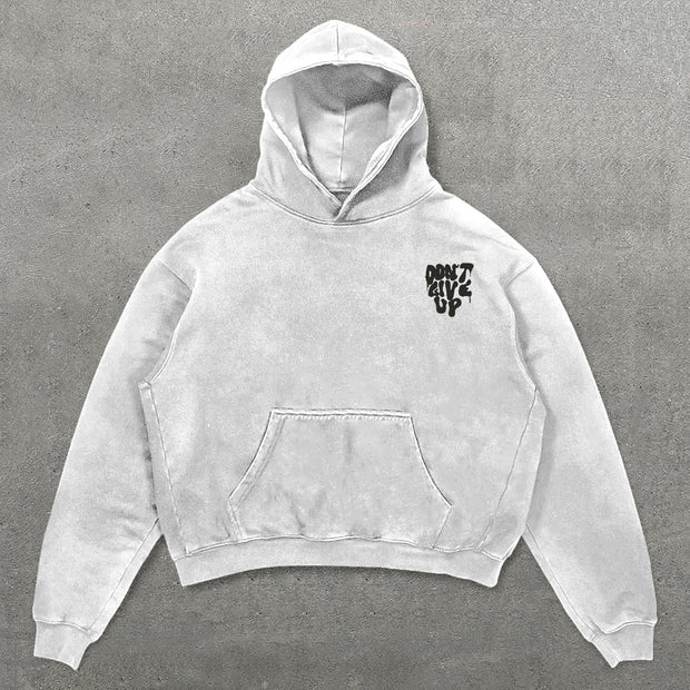 Don’t Give Up Print Long Sleeve Hoodies
