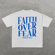 Faith Over Fear Print Short Sleeve T-Shirt