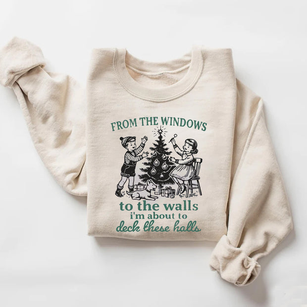 From The Windows to the Walls Sweatshirt