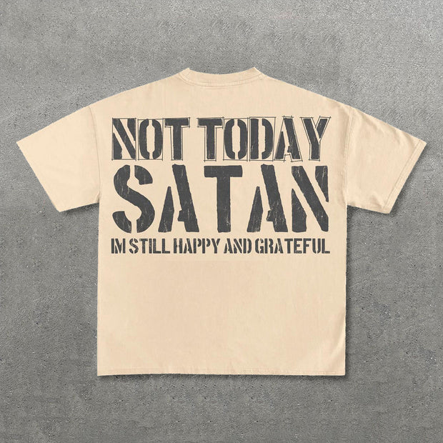 Not Today Satan Print Short Sleeve T-Shirt