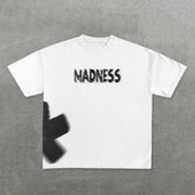 Believe Your Madness Print Short Sleeve T-shirt