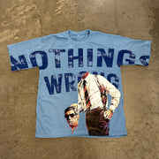 Nothing Wrong Print Short Sleeve T-Shirt