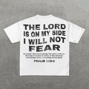 The Lord Is On My Side I Will Not Fear Print Short Sleeve T-Shirt