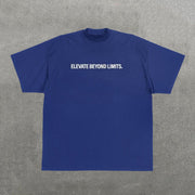 Flevate Beyond Limits Letters Print Short Sleeve T-Shirt