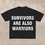 Survivors are also warriors T-shirt