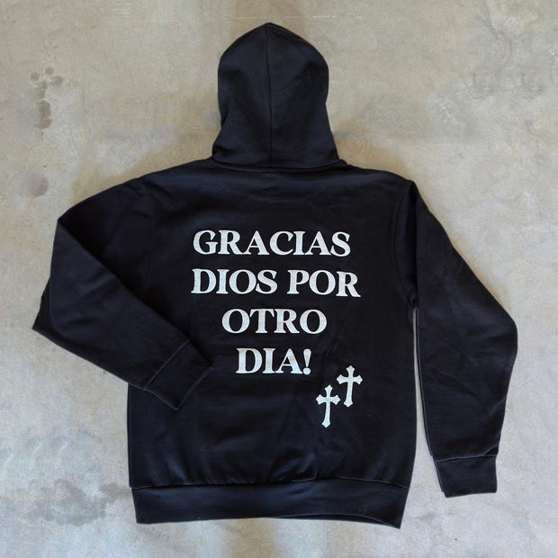 Gracias Dios Por Otro Dia Print Long Sleeve Hoodies