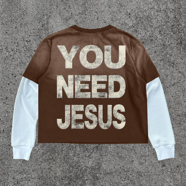 Fake Two You Need Jesus Print Long Sleeve T-Shirt