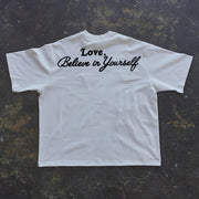Believe In Yourself Print Short Sleeve T-Shirt