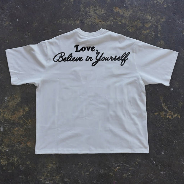 Believe In Yourself Print Short Sleeve T-Shirt