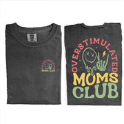 Overstimulated Moms Club T-shirt