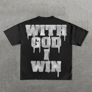 With God I Win Print Short Sleeve T-Shirt
