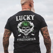Lucky To Be A Firefighter St. Patrick's Day T-shirt