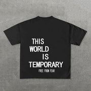 This World Is Temporary Print Short Sleeve T-Shirt