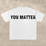 You are important printed T-shirt