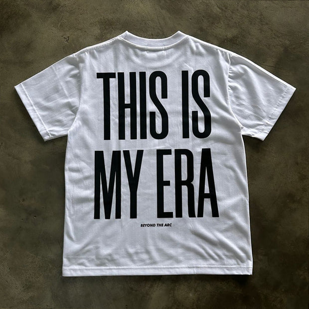 This Is My Era Print Short Sleeve T-Shirt