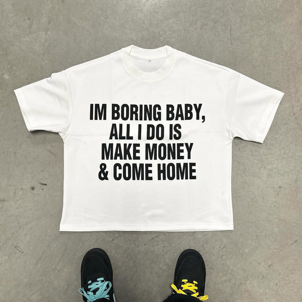 All I Do Is Make Money Print Short Sleeve T-Shirt