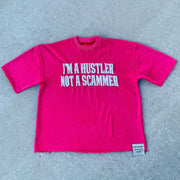 I'm A Hustler Not A Scammer Print Short Sleeve T-Shirt