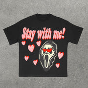 Stay With Me Print Short Sleeve T-Shirt